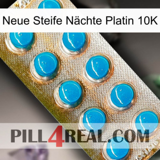 Neue Steife Nächte Platin 10K new09